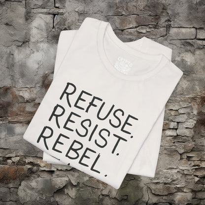 T-Shirt - Refuse Resist Rebel Revolt Anarchy Punk Tee | Bella + Canvas Unisex T-shirt from Crypto Zoo Tees