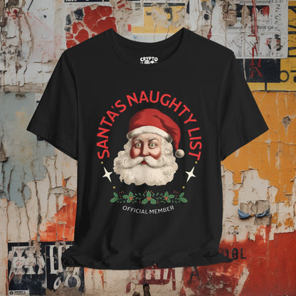 T-Shirt - Santa's Naughty List Official Member Tee | Funny Christmas Shirt | Bella + Canvas Unisex T-shirt from Crypto Zoo Tees