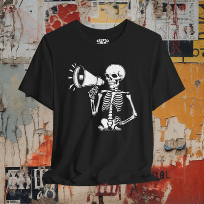 T-Shirt - Skeleton with a Megaphone Bullhorn Punk Protest Tee | Bella + Canvas Unisex T-shirt from Crypto Zoo Tees