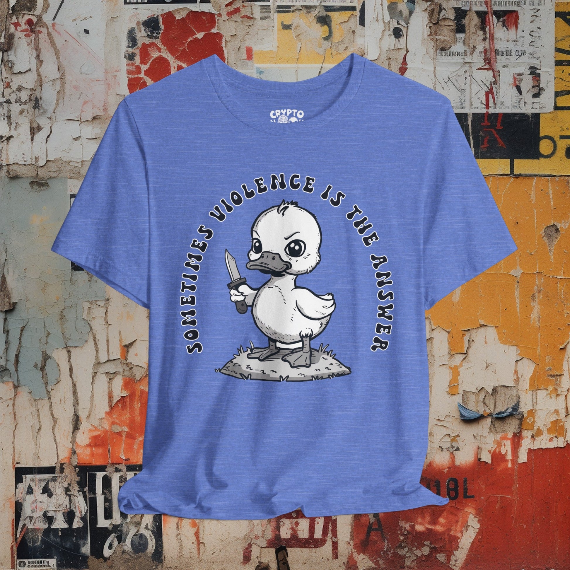 T-Shirt - Sometime Violence is the Answer Baby Duck with Knife Funny Tee | Bella + Canvas Unisex T-shirt from Crypto Zoo Tees