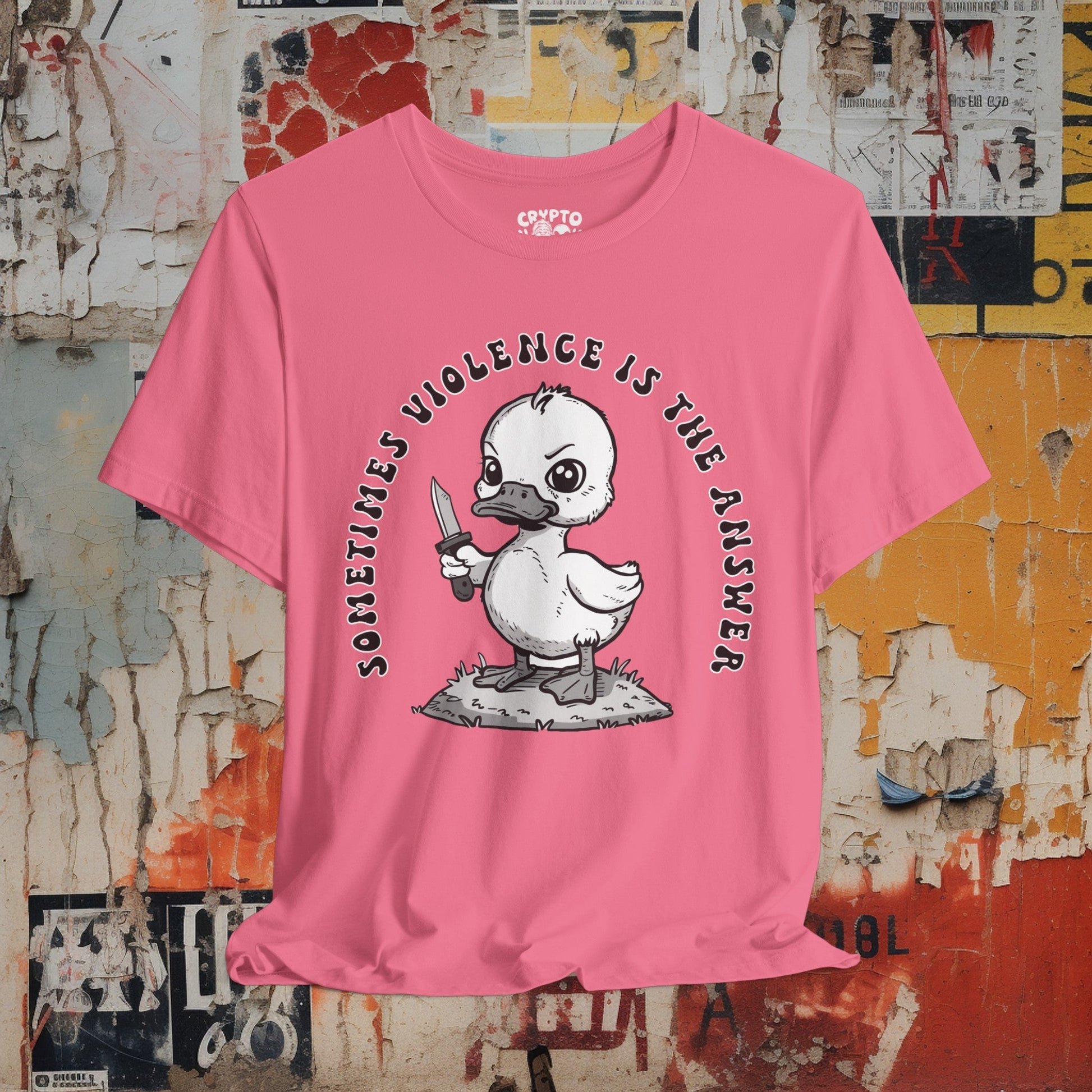 T-Shirt - Sometime Violence is the Answer Baby Duck with Knife Funny Tee | Bella + Canvas Unisex T-shirt from Crypto Zoo Tees