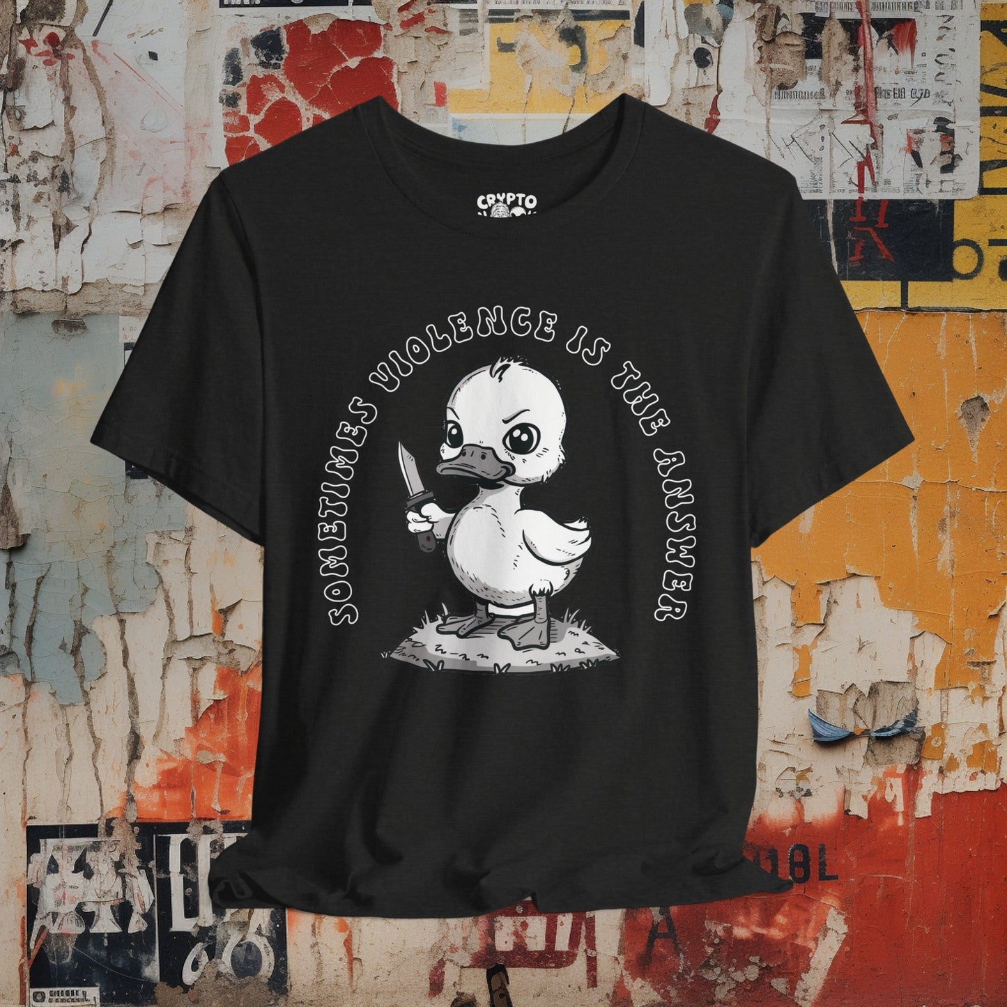 T-Shirt - Sometime Violence is the Answer Baby Duck with Knife Funny Tee | Bella + Canvas Unisex T-shirt from Crypto Zoo Tees