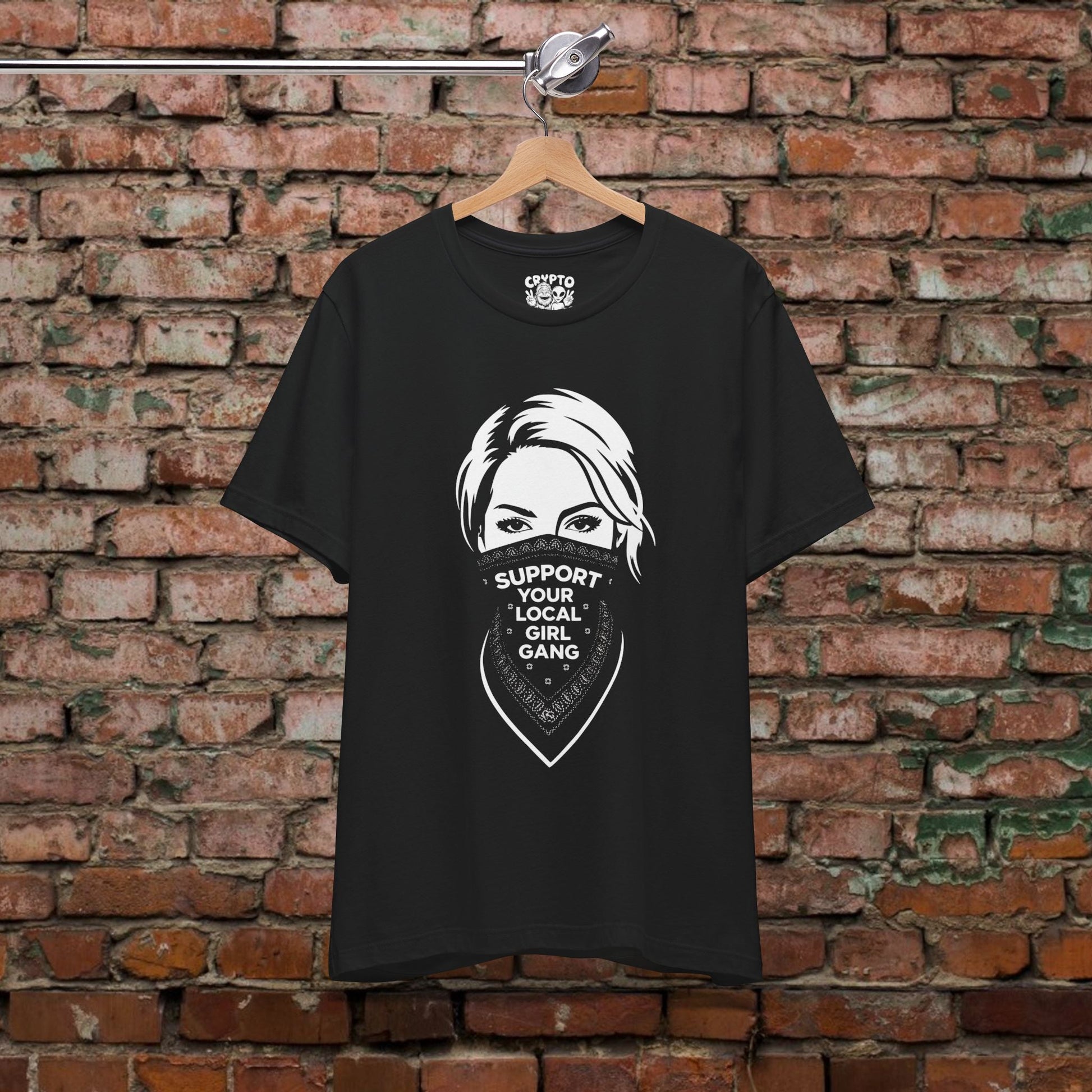 T-Shirt - Support Your Local Girl Gang | Unisex T-shirt | Funny | Punk from Crypto Zoo Tees