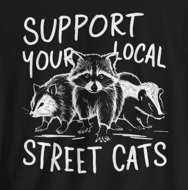 T-Shirt - Support your Local Street Cats Shirt Opossum Raccoon Skunk Tee | Bella + Canvas Unisex T-shirt from Crypto Zoo Tees