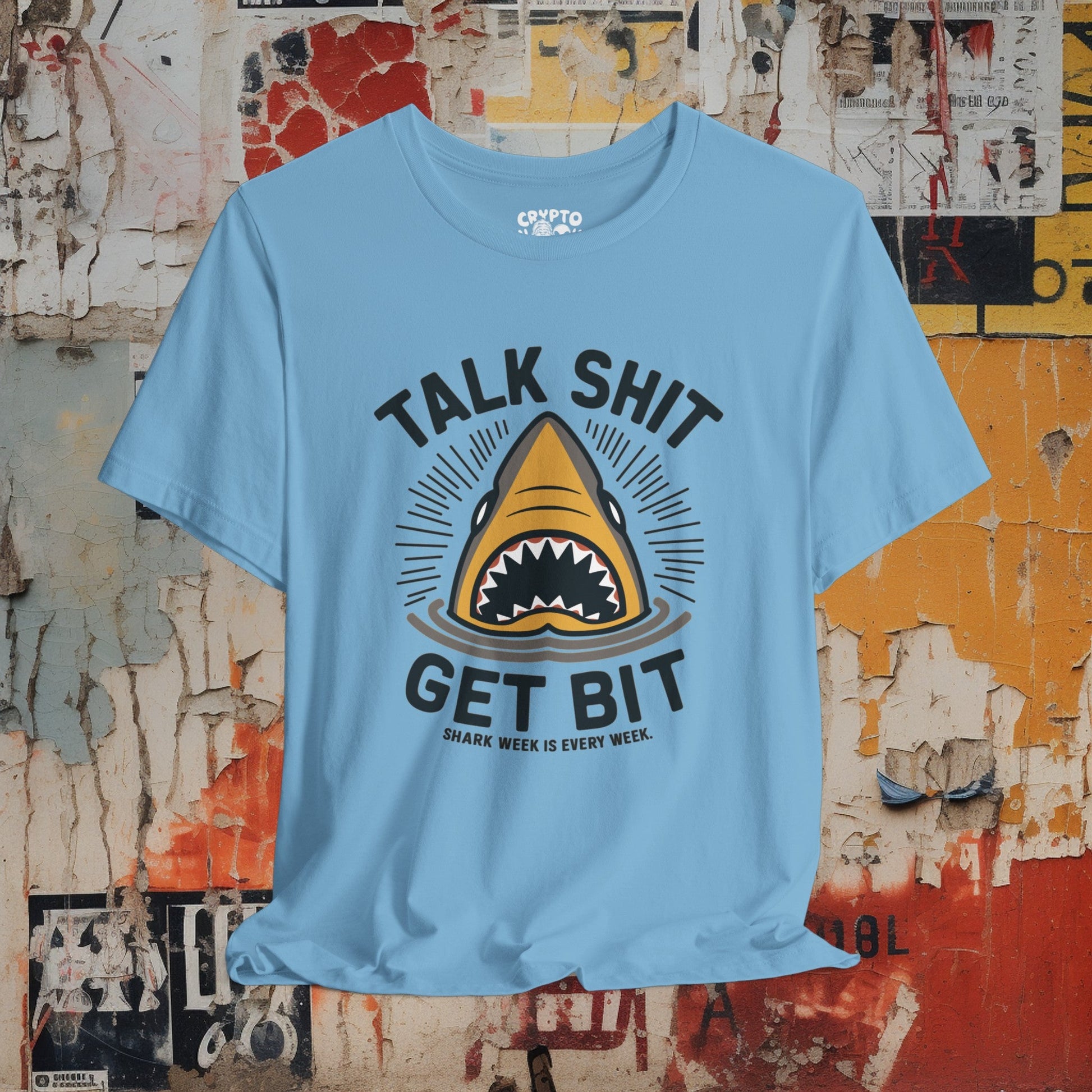 T-Shirt - Talk Shit Get Bit Shark Week is Every Week Tee | Bella + Canvas Unisex T-shirt from Crypto Zoo Tees