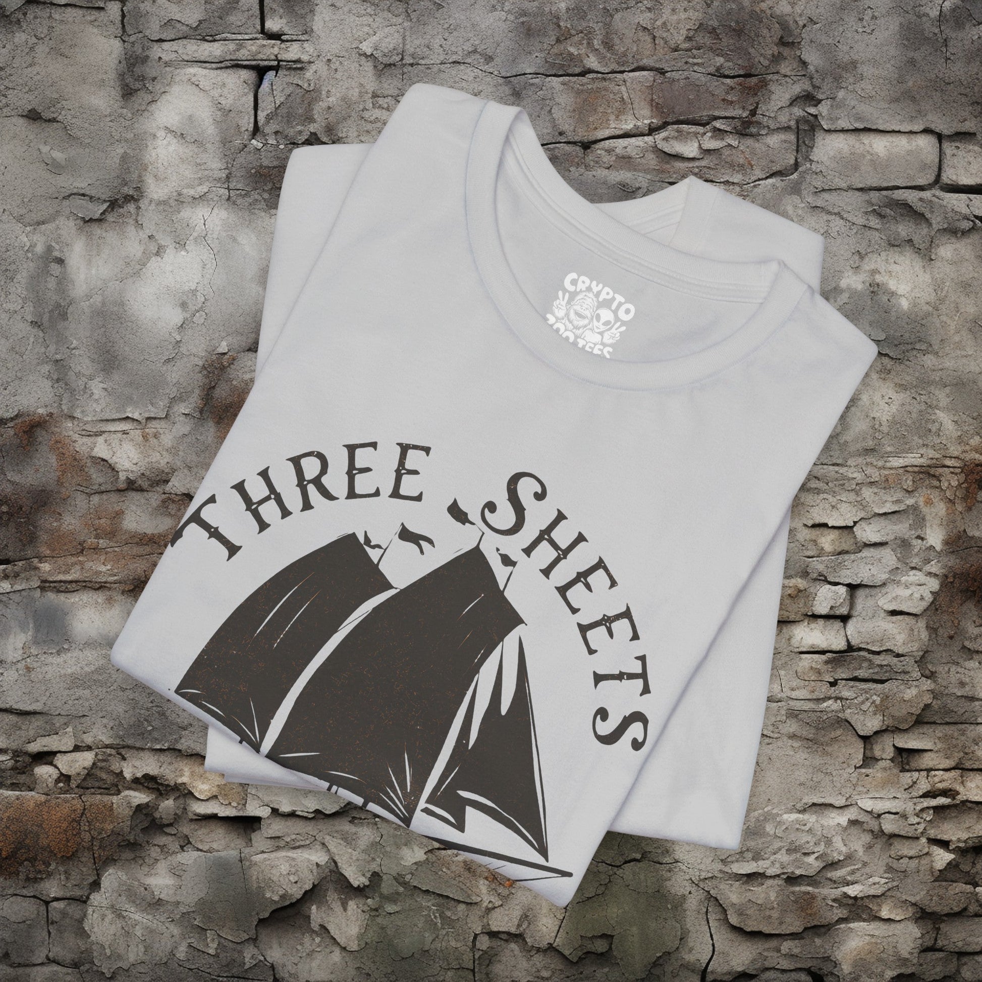 T-Shirt - Three Sheets to the Wind Funny Sailing Shirt | Bella + Canvas Unisex T-shirt from Crypto Zoo Tees