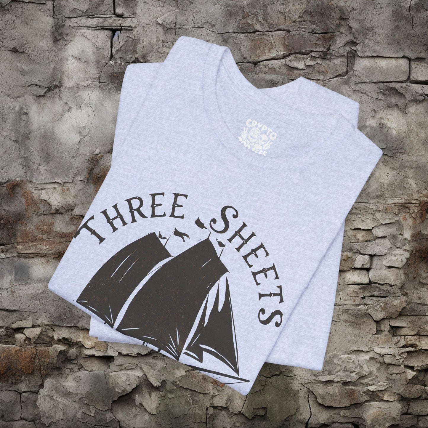 T-Shirt - Three Sheets to the Wind Funny Sailing Shirt | Bella + Canvas Unisex T-shirt from Crypto Zoo Tees