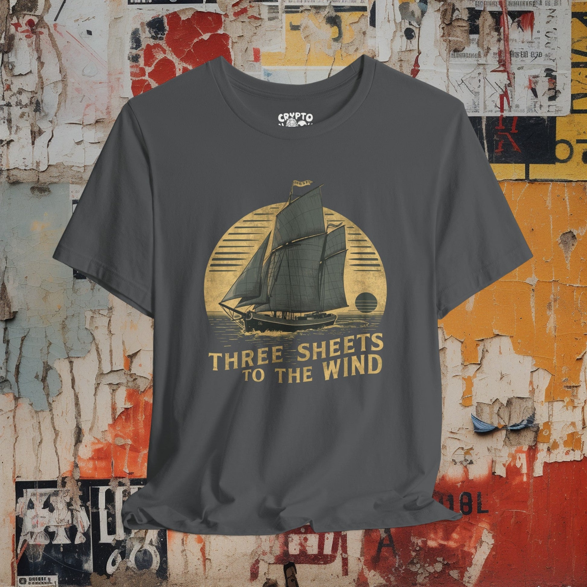 T-Shirt - Three Sheets to the Wind Funny Sailing Shirt | Bella + Canvas Unisex T-shirt from Crypto Zoo Tees