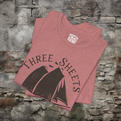 T-Shirt - Three Sheets to the Wind Funny Sailing Shirt | Bella + Canvas Unisex T-shirt from Crypto Zoo Tees