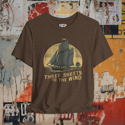 T-Shirt - Three Sheets to the Wind Funny Sailing Shirt | Bella + Canvas Unisex T-shirt from Crypto Zoo Tees