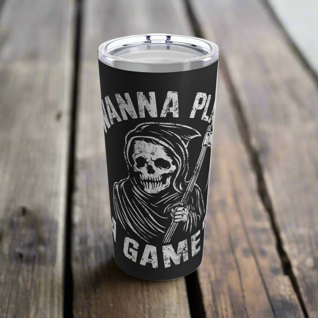 Mug - Wanna Play A Game? Grim Reaper | 20oz Tumbler | Double Insulated Cup from Crypto Zoo Tees