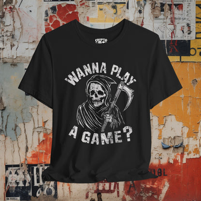 T-Shirt - Wanna Play A Game Grim Reaper Death Tee | Dark Humor Gothic Shirt | Bella + Canvas Unisex T-shirt from Crypto Zoo Tees