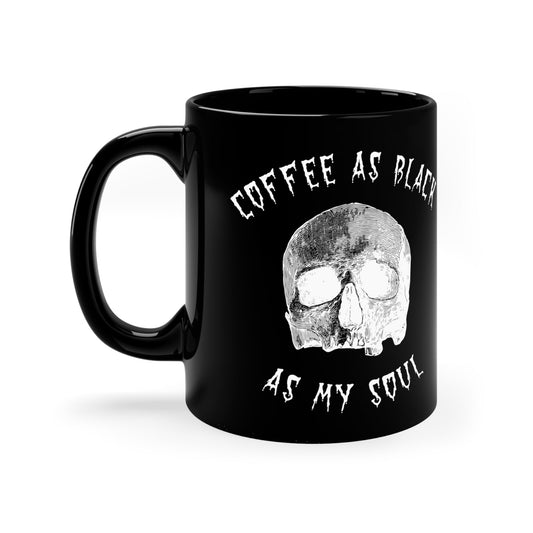 Mug - Coffee As Black As My Soul Mug Cup: 11oz Black, Drinkware, Goth Gothic Punk Metal Horror Halloween from Crypto Zoo Tees