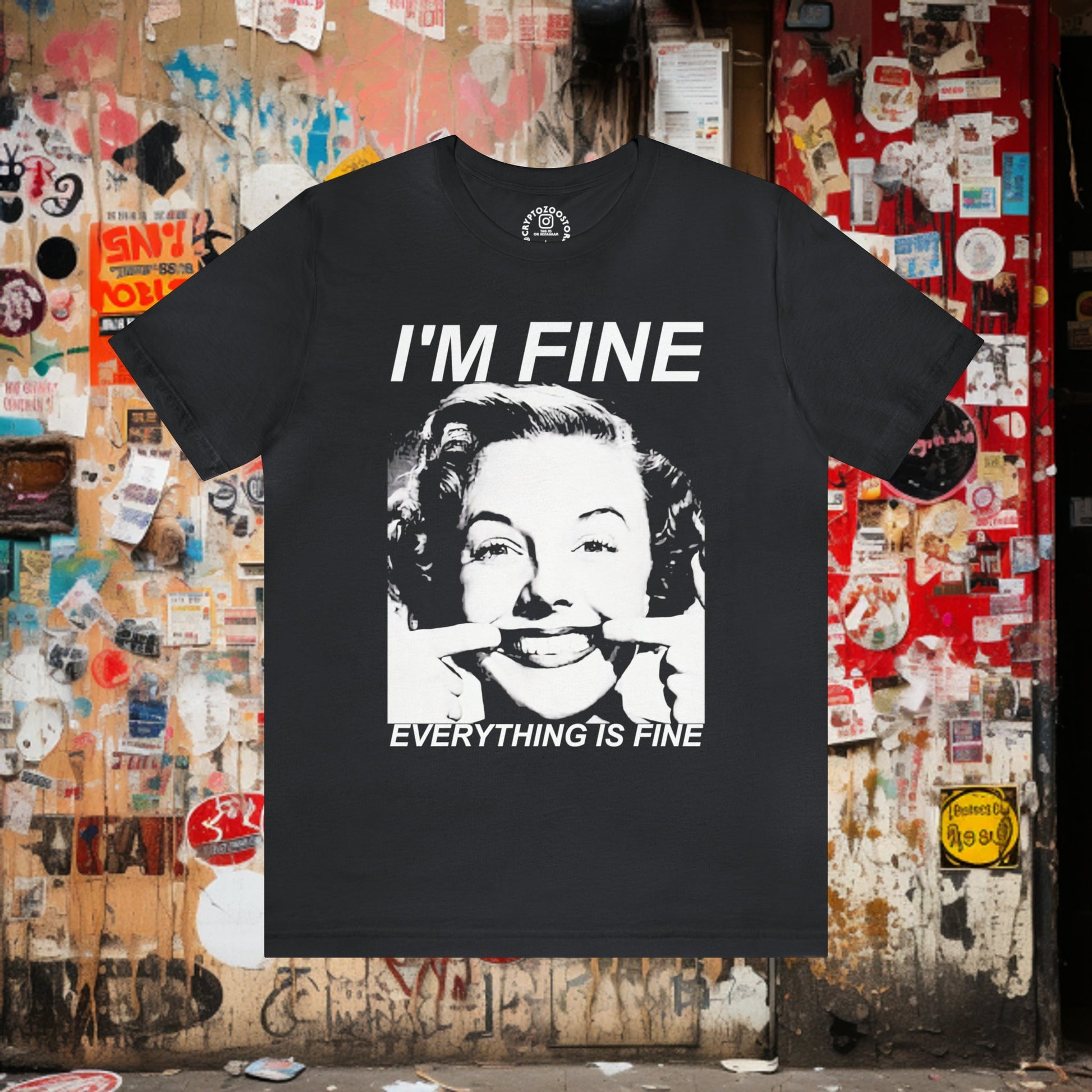 T-Shirt - I'm Fine Everything Is Fine Shirt: Soft Cotton T-Shirt - Witty Funny Sarcastic Goth Tee from Crypto Zoo Tees