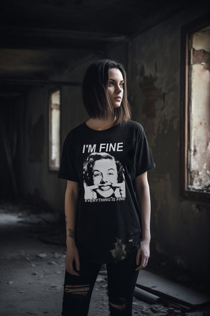 T-Shirt - I'm Fine Everything Is Fine Shirt: Soft Cotton T-Shirt - Witty Funny Sarcastic Goth Tee from Crypto Zoo Tees