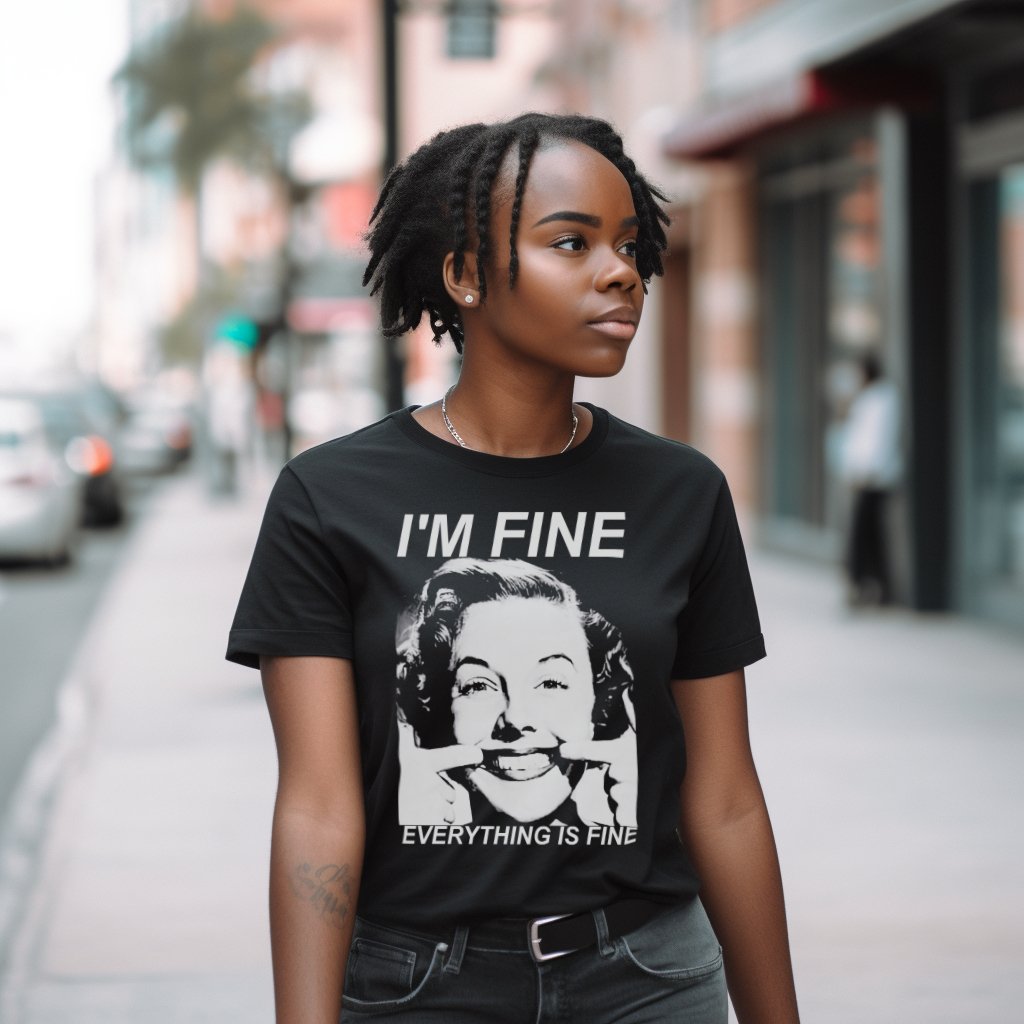 T-Shirt - I'm Fine Everything Is Fine Shirt: Soft Cotton T-Shirt - Witty Funny Sarcastic Goth Tee from Crypto Zoo Tees